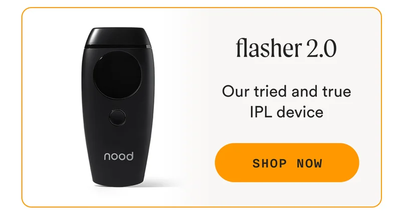 flasher 2.0 – Our tried and true IPL device - SHOP NOW