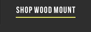 Shop Wood Mount