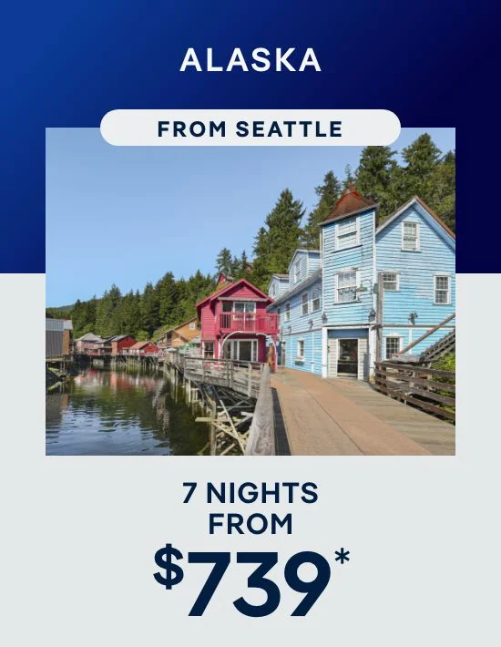 Alaska From Seattle – 7 Nights – Click to View Cruises & Book Now