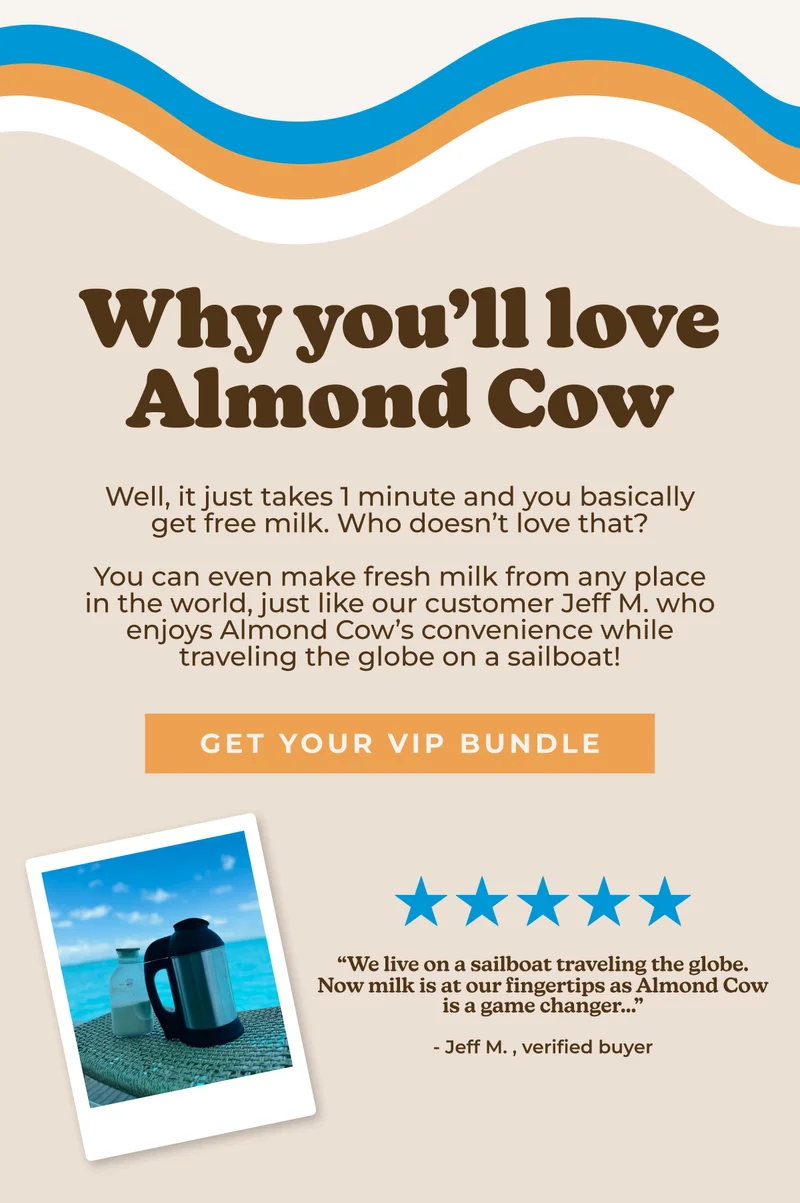 Why you'll love almond cow