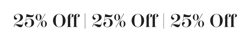 25% Off