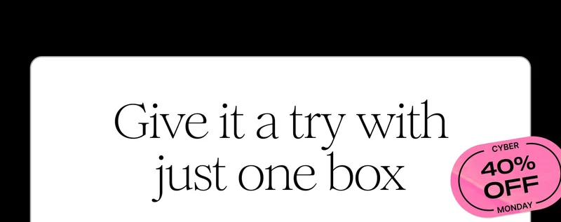 Give it a try with just one box