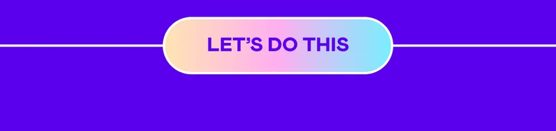 LET'S DO THIS
