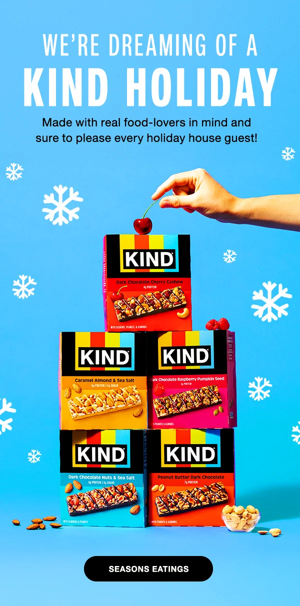 we're dreaming of a KIND holiday
