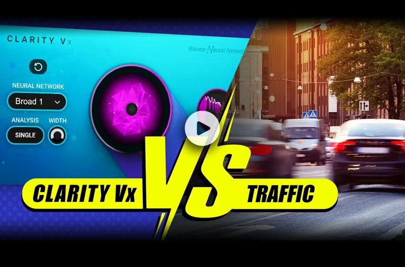 Clarity Vx vs. Heavy Traffic?!