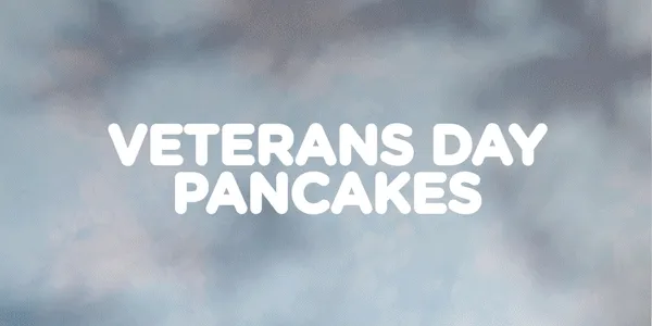 FREE Veterans Day Pancakes