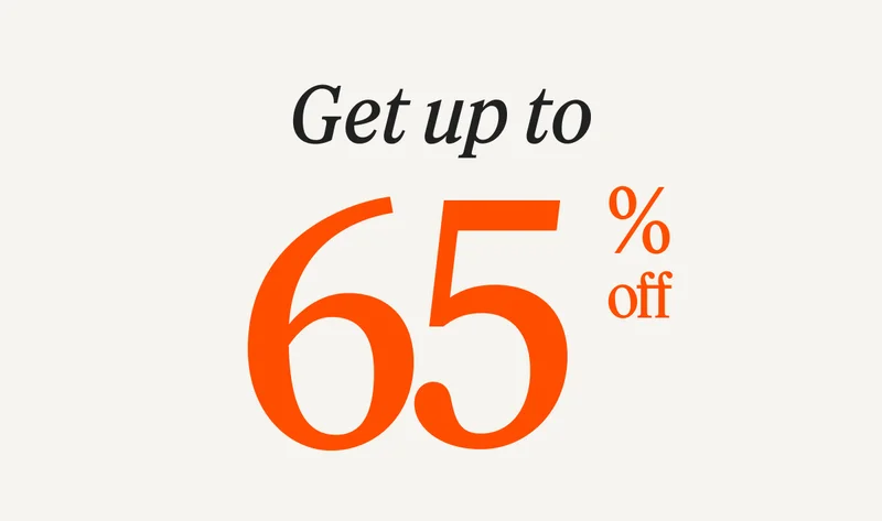 Get up to 65% off