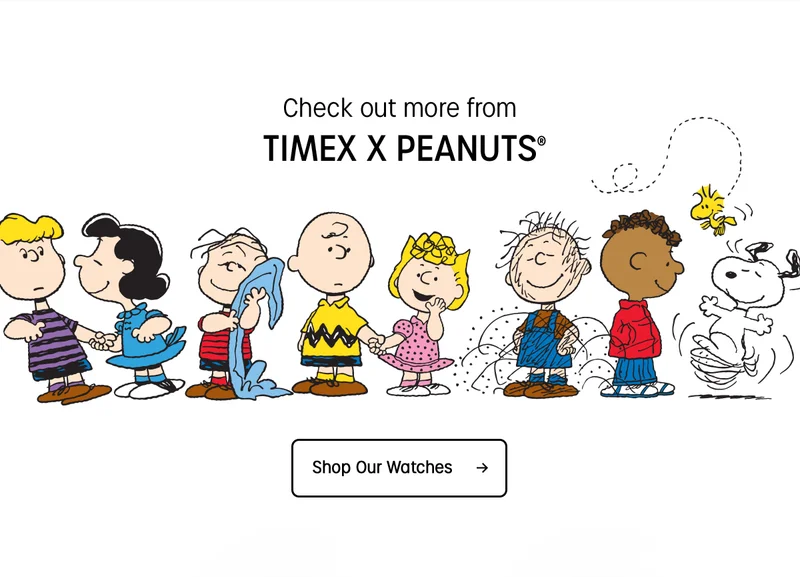 check out more from timex x peanuts | shop our watches