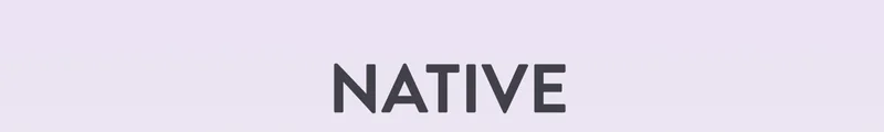 NATIVE