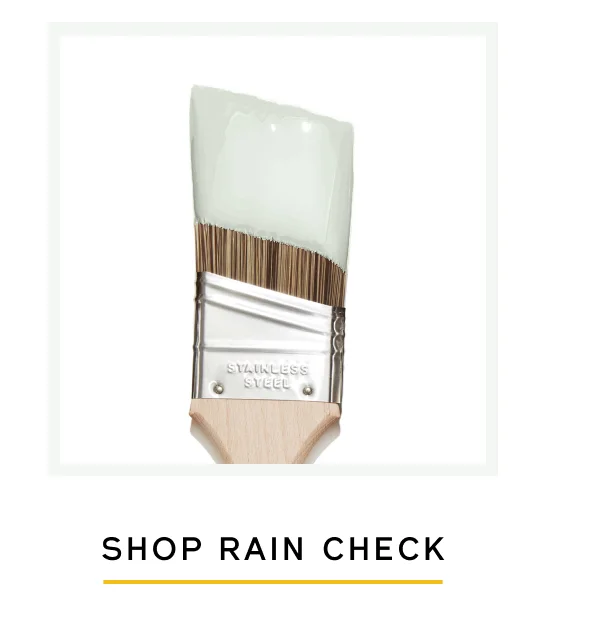 SHOP RAIN CHECK