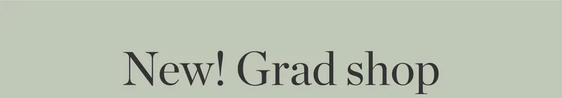 New! Grad Shop
