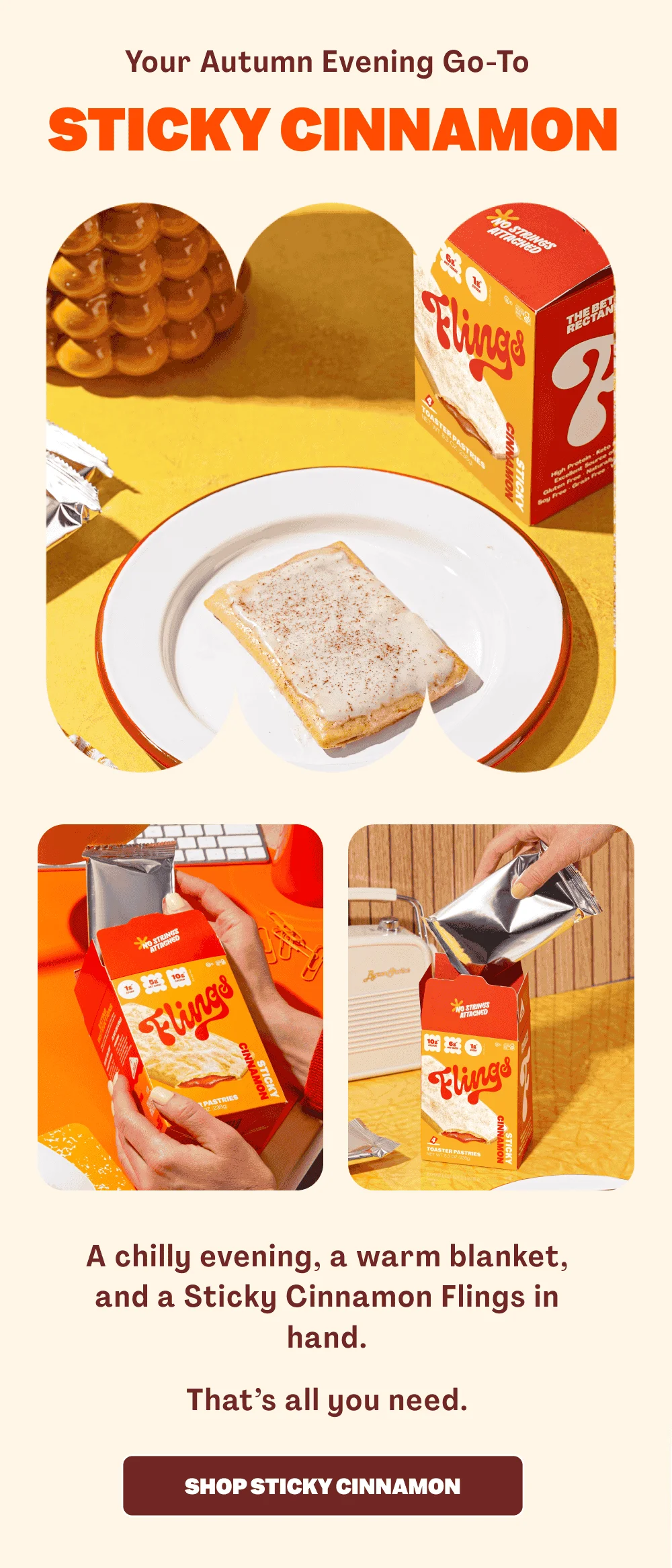 SHOP STICKY CINNAMON