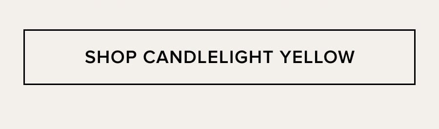 SHOP CANDLELIGHT YELLOW