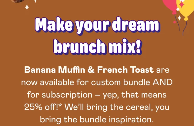 Make your dream brunch mix!