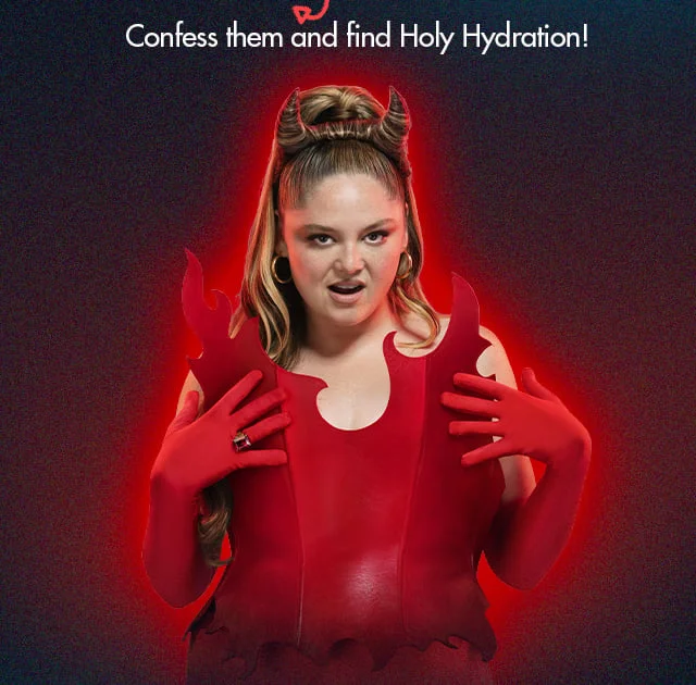 Confess them and find Holy Hydration