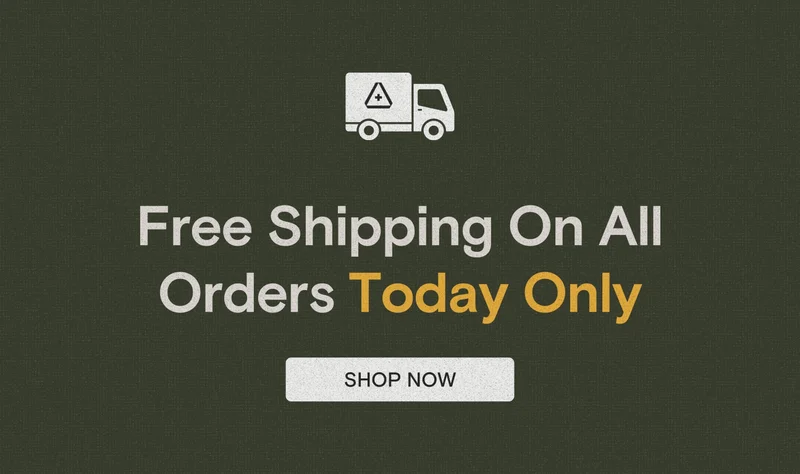 Free Shipping On All Orders Today Only