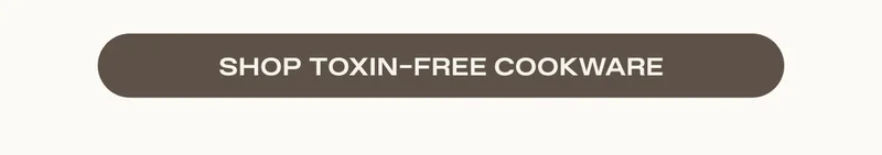 SHOP TOXIN-FREE