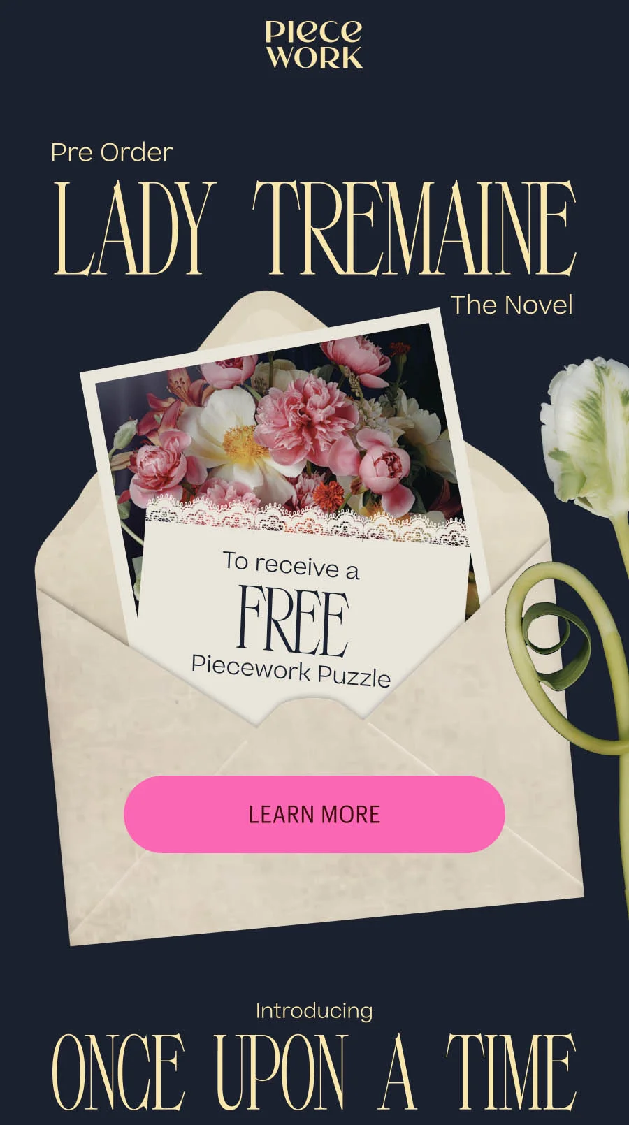 Piecework: A New Puzzle—For FREE! Exclusive offer: preorder Lady Tremaine, to receive a FREE Piecework puzzle
