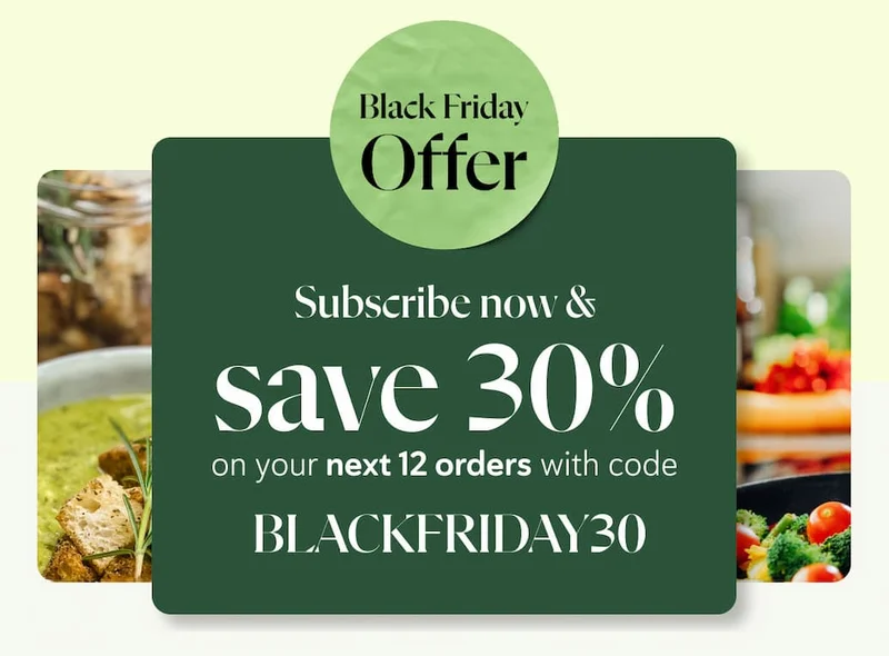 Subscribe & Save 30% on your next 12 orders with code BLACKFRIDAY30