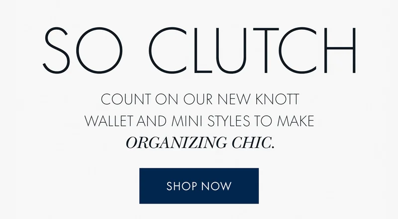 So Clutch Shop Now