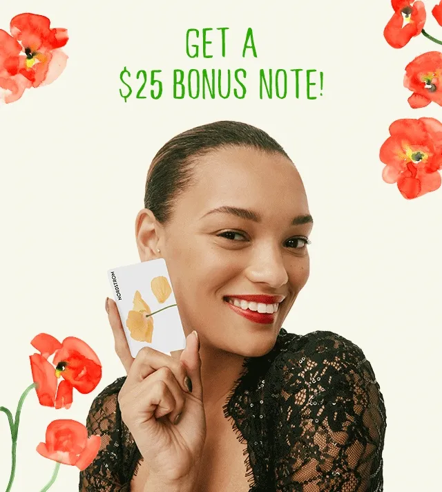 Get a $25 Bonus Note! A woman holding a Nordstrom gift card.