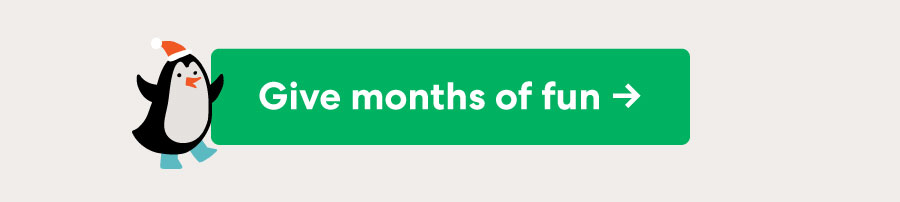 Give months of fun!