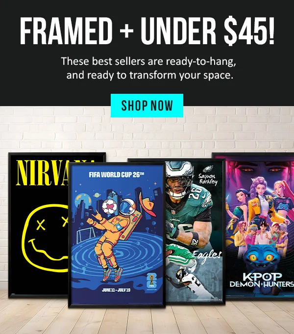 Framed + Under $45! These best sellers are ready-to-hang and ready to transform your space.