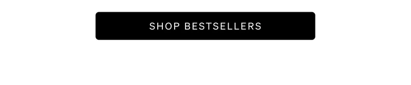 Shop Bestsellers