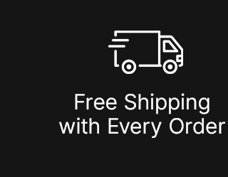 Free Shipping with Every Order