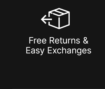 Free Returns & Easy Exchanges
