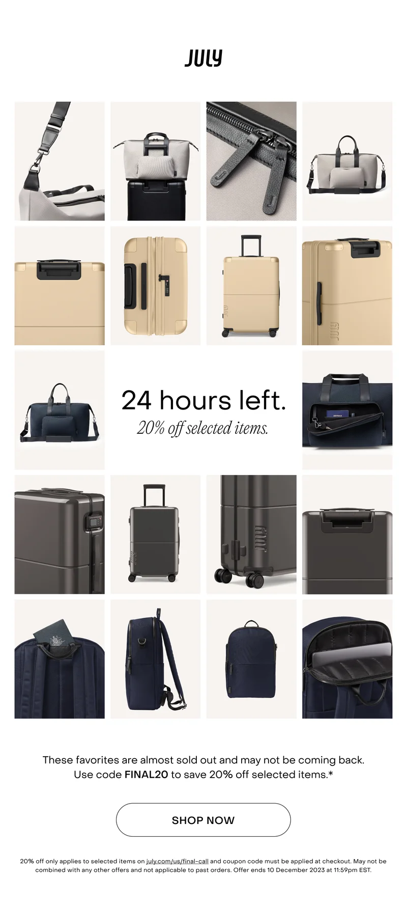 24 hours left. 20% off selected items.Here's your exclusive access to our almost sold out items. Save 20% off selected items with code discount code*.