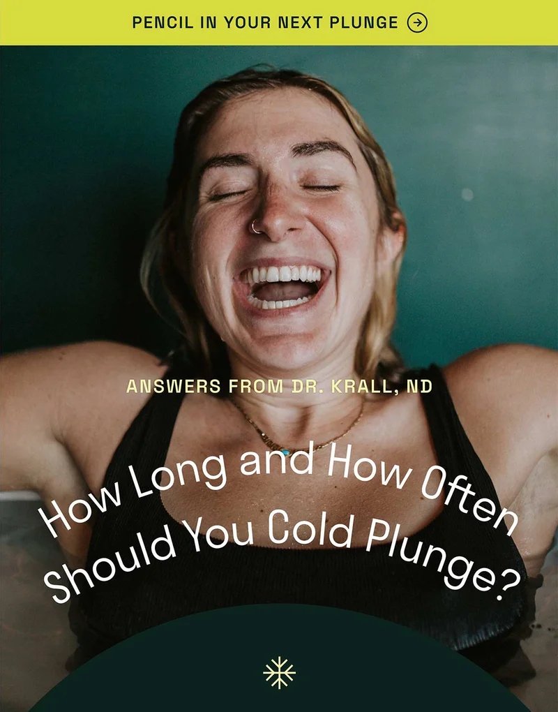 How long and how often should your cold plunge?