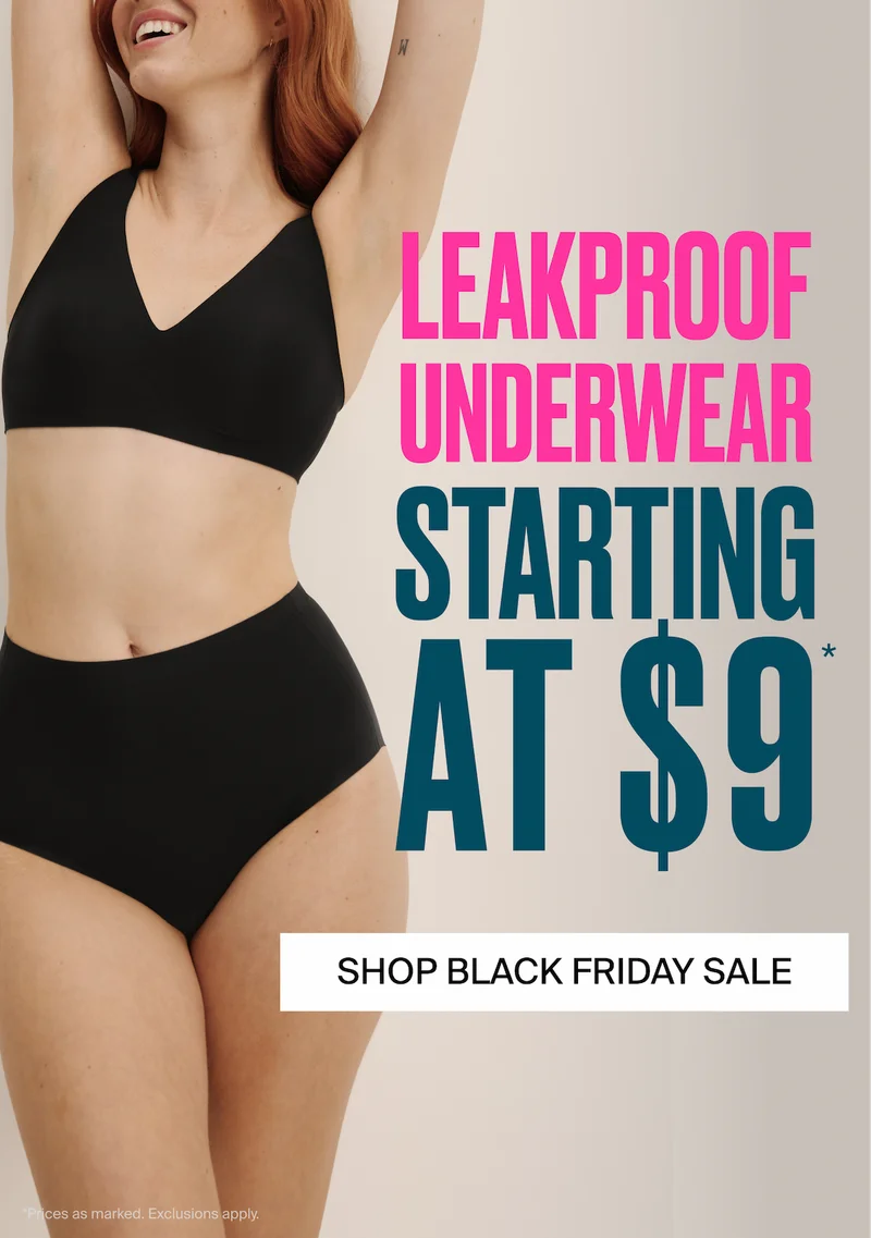 LEAKPROOF UNDERWEAR STARTING AT $9