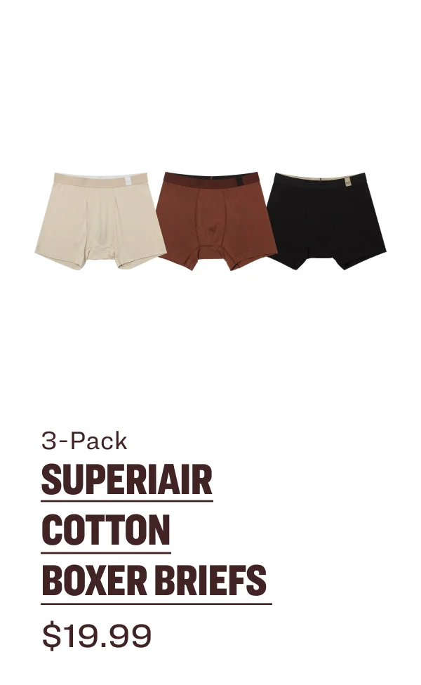 3-Pack SUPERIAIR COTTON  BOXER BRIEFS $19.99