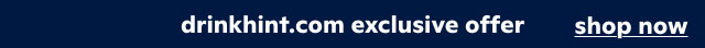 drinkhint.com exclusive offer