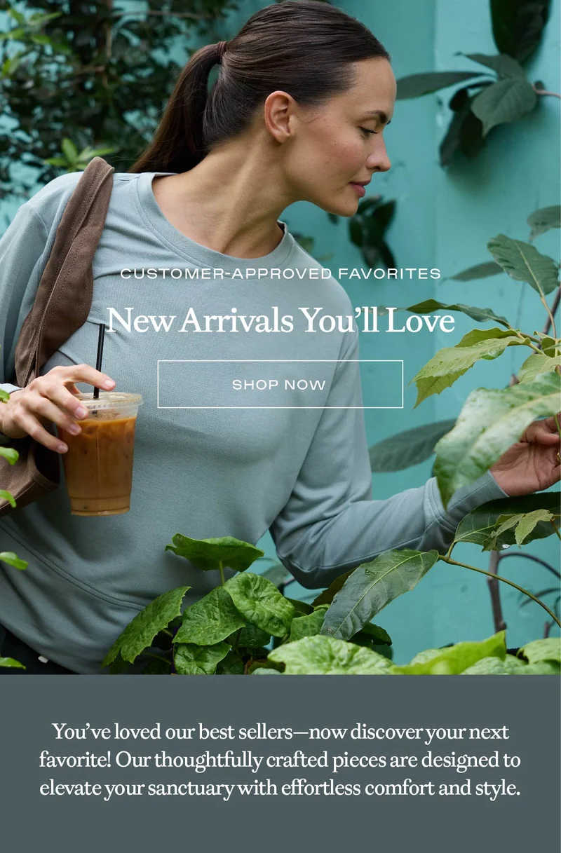 New Arrivals You'll Love: Shop Now!