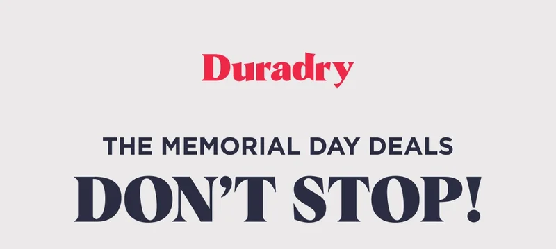 The Memorial Day Deals  Don’t Stop!