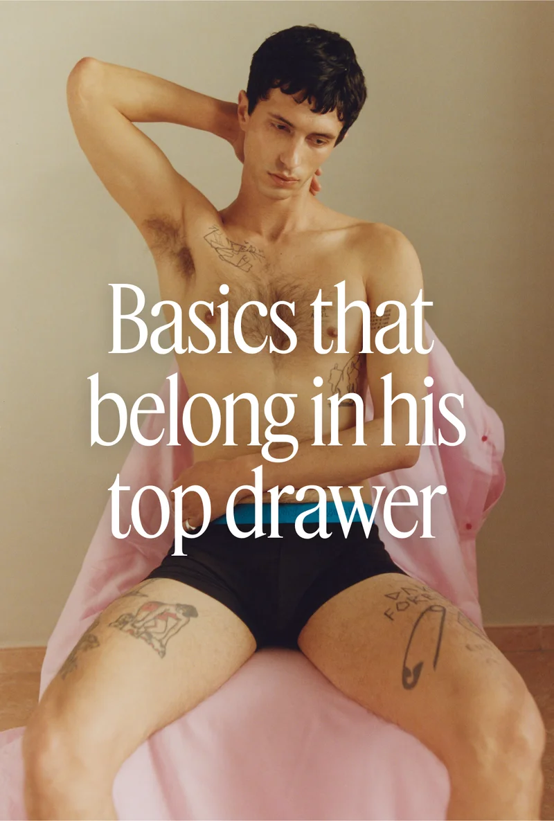 Basics that belong in his top drawer