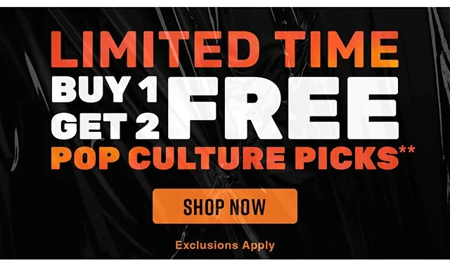 Limited Time Buy 1 Get 2 Free Pop Culture Picks. Shop now. Exclusions apply.