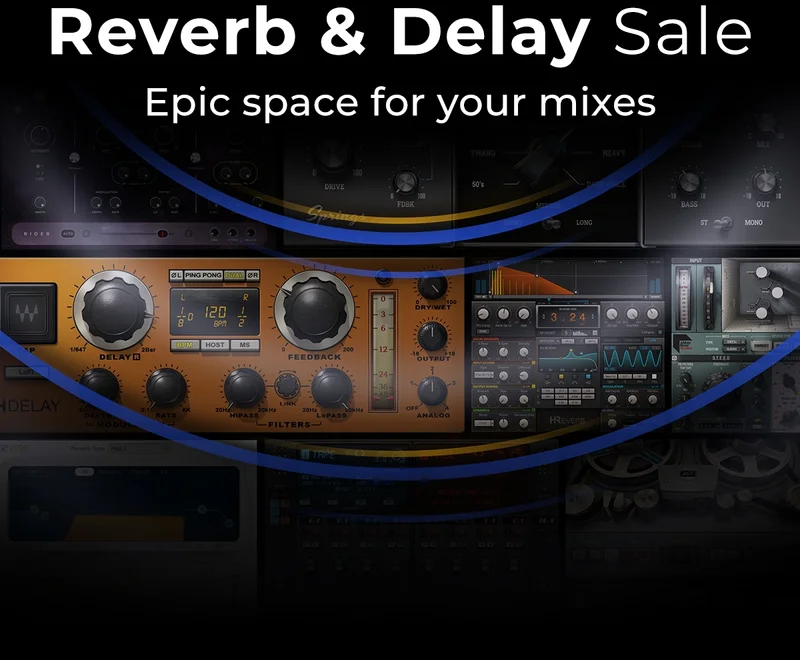 Reverb & Delay Sale
