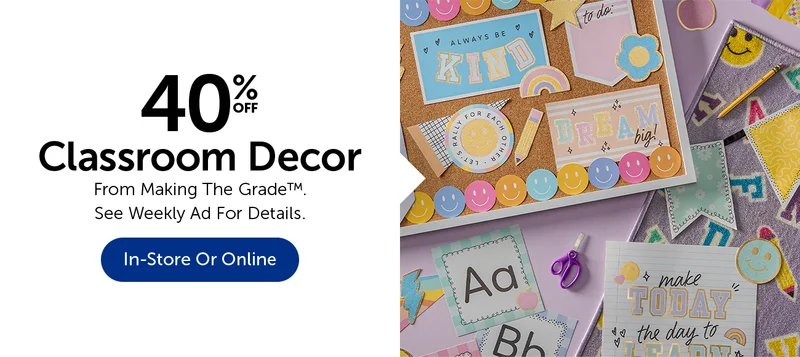 40% Off Classroom Decor - From Making The Grade™