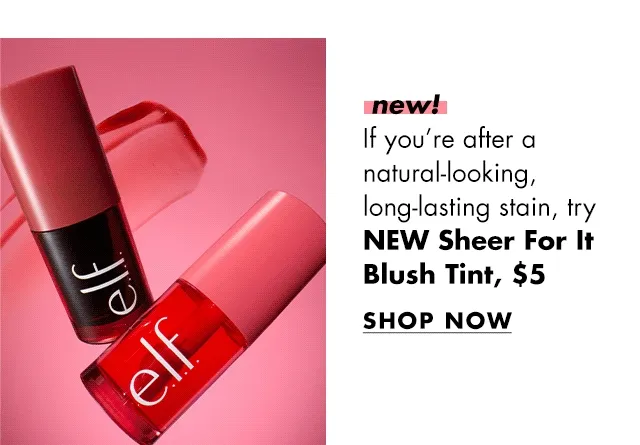 Sheer For It Blush Tint