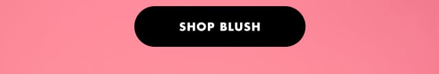 Shop blush