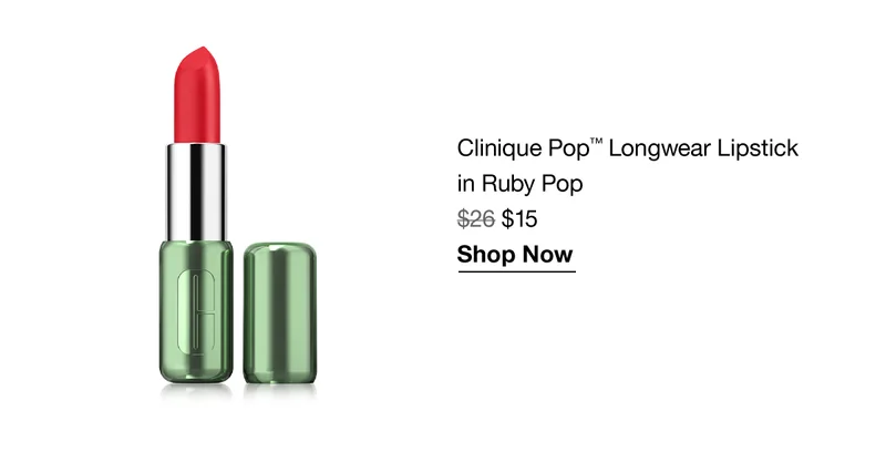 Clinique Pop™ Longwear Lipstick in Ruby Pop | $15 | Shop Now