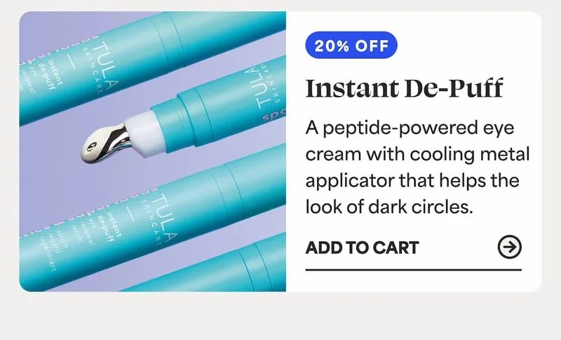 (20% OFF) Instant De-Puff A peptide-powered eye cream with cooling metal applicator that helps the look of dark circles.  -- ADD TO CART