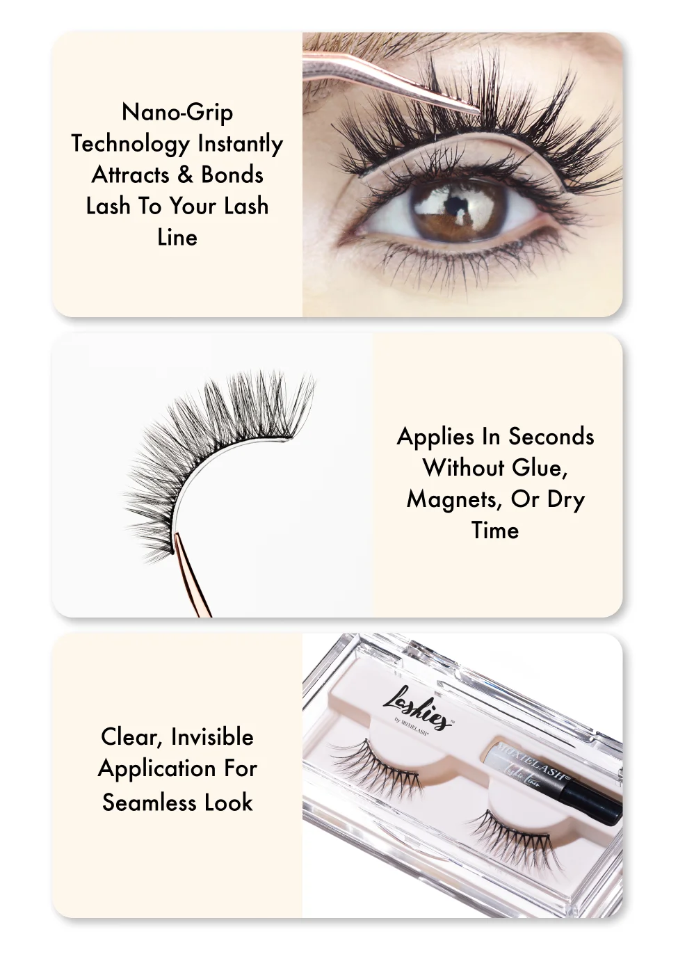 Nano-grip technology instantly attracts & bonds lash to your lash line