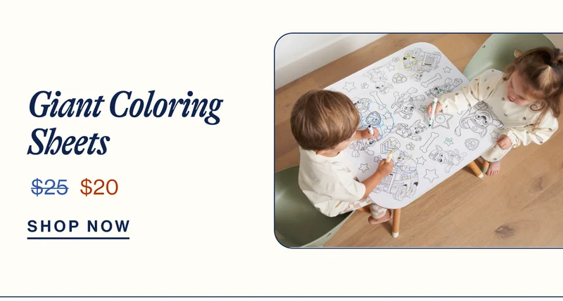 Giant Coloring Sheets From $25 To  $20 Shop Now