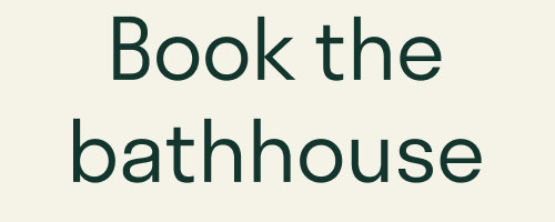 Book the bathhouse