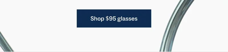 Shop $95 glasses
