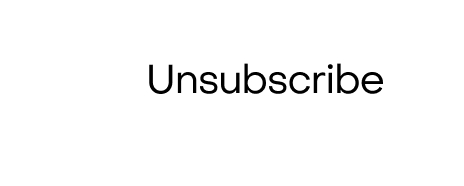 Unsubscribe